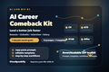 AI Career Comeback Kit