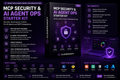 MCP Security & AI Agent Ops Starter Kit product cover